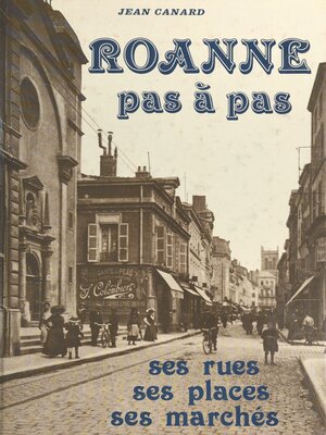 cover image of Roanne pas à pas